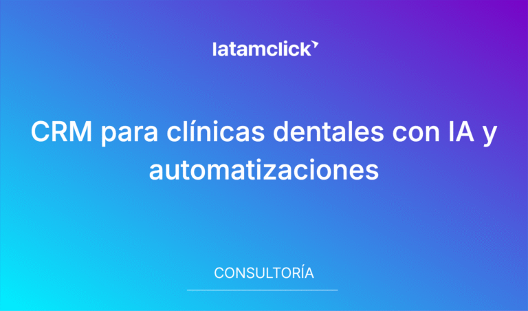 Crm Para Clínicas Dentales Con Ia Y Automatizaciones